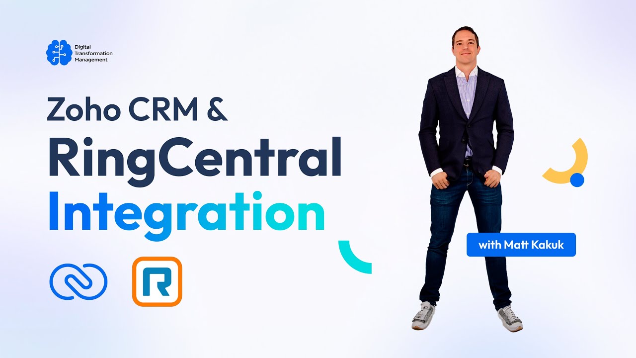 Zoho CRM and Zoho ONE and RingCentral Phone Bridge.