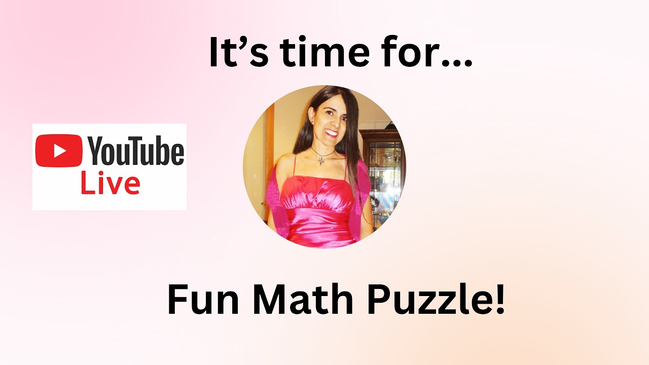 Welcome to my Live Stream in California! it's time to have some Math Fun!