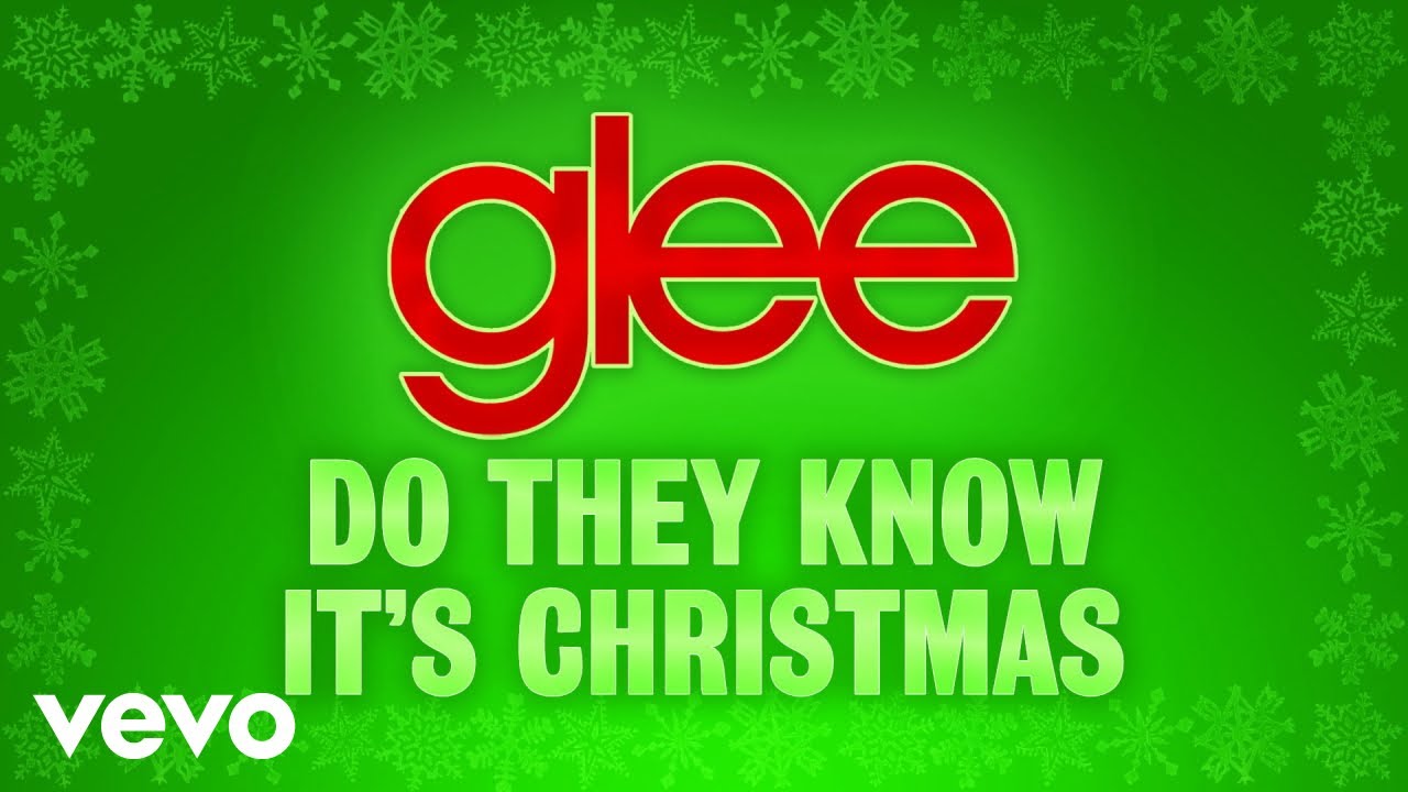 Glee Cast - Do They Know It's Christmas? (Official Audio)