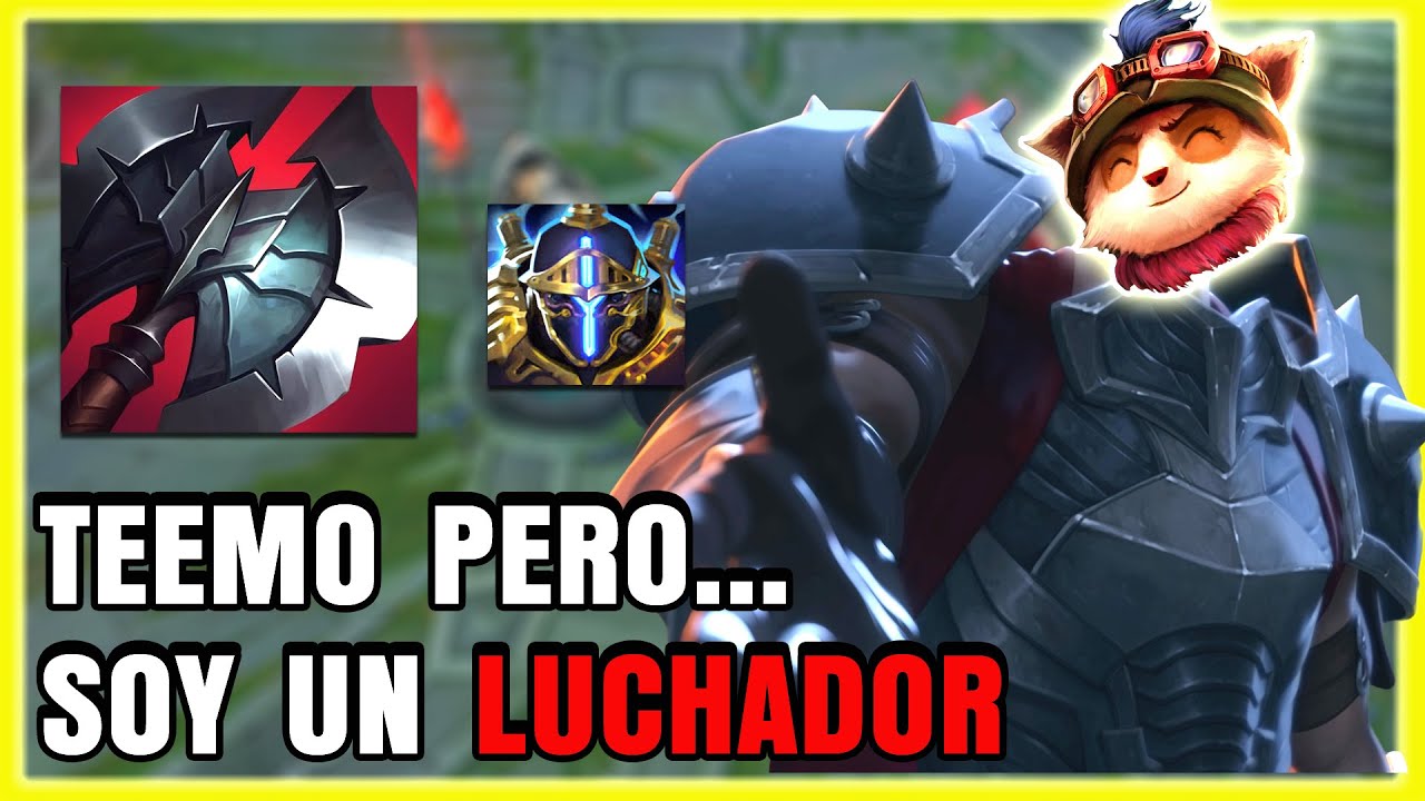 🪓DESCUBRO al NUEVO TEEMO LUCHADOR 🪓¿El TEEMO más ROTO?