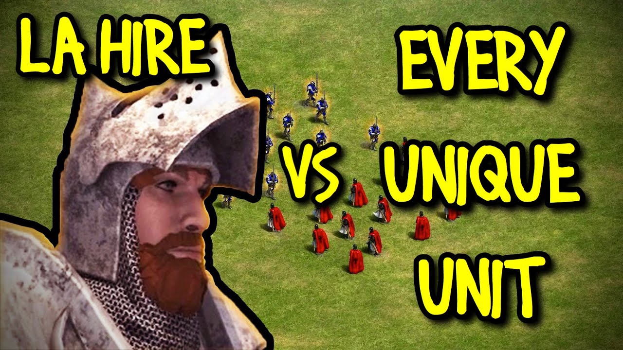 LA HIRE vs EVERY UNIQUE UNIT | AoE II: Definitive Edition