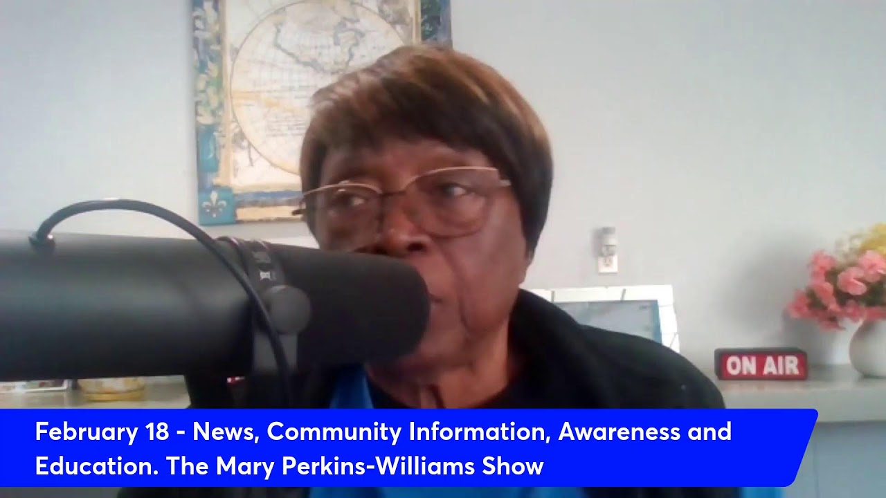 February 18 - News, Community Information, Awareness and Education.