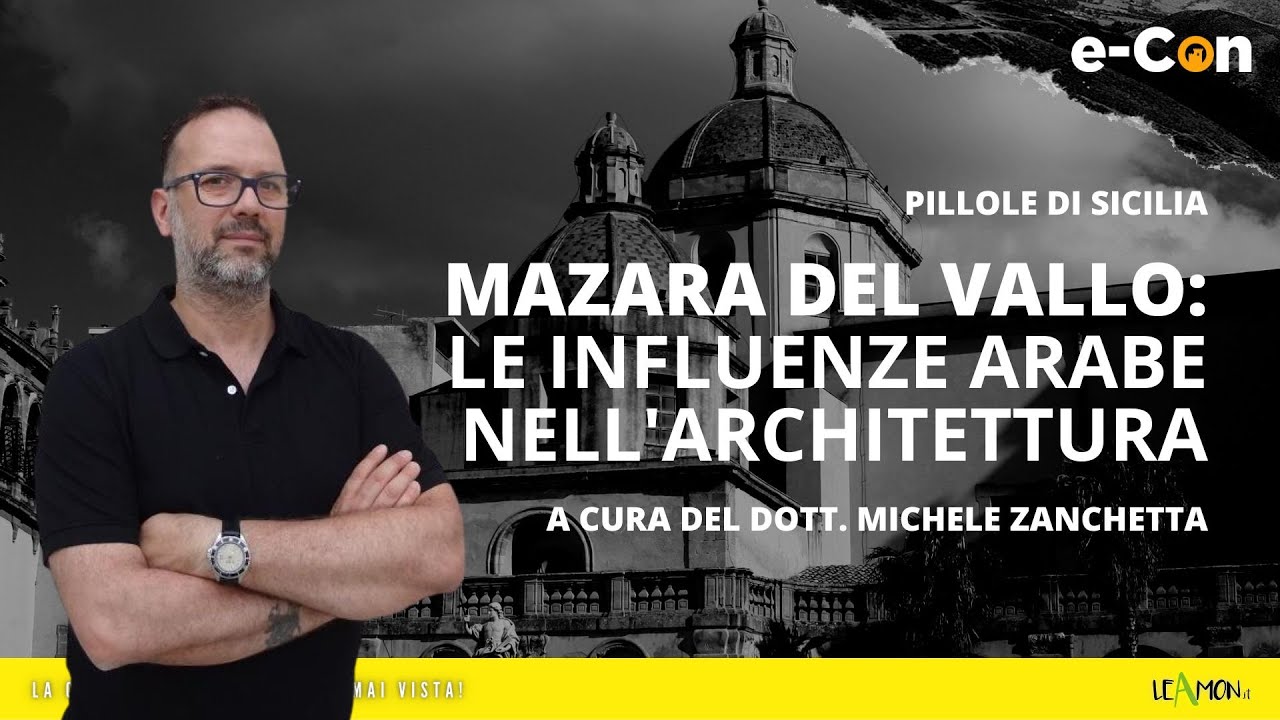 Mazara del Vallo: le influenze arabe nell'architettura