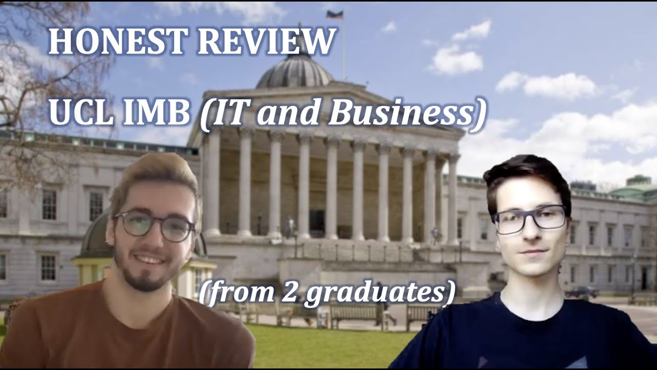 HONEST REVIEW: UCL Information Management for Business (IMB) ('21)