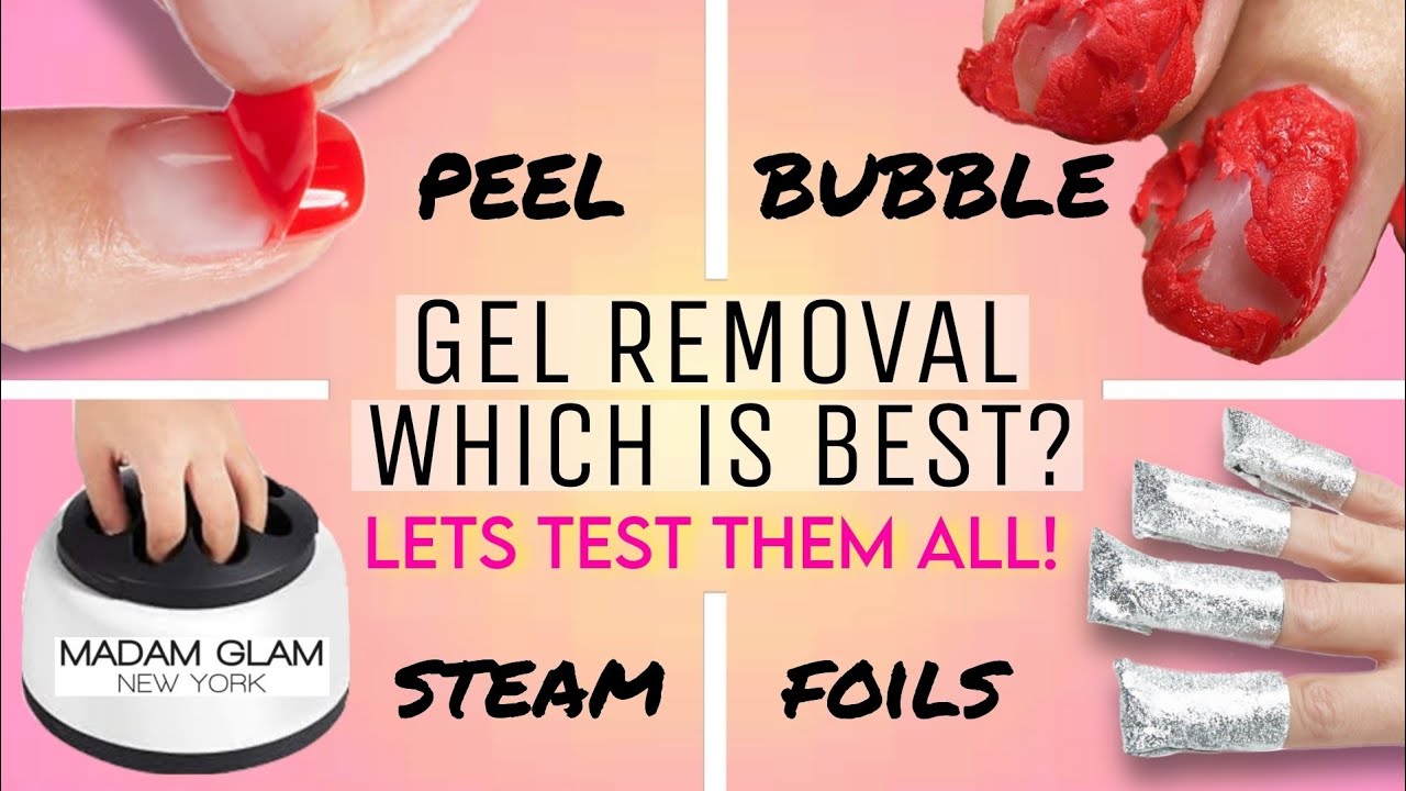 💅 4 Ways To Remove Gel Polish | Peel - Bubble - Steam - Foils | Nail Steamer Removal | Nails Remover