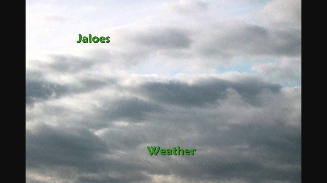 Jaloes - Rainy