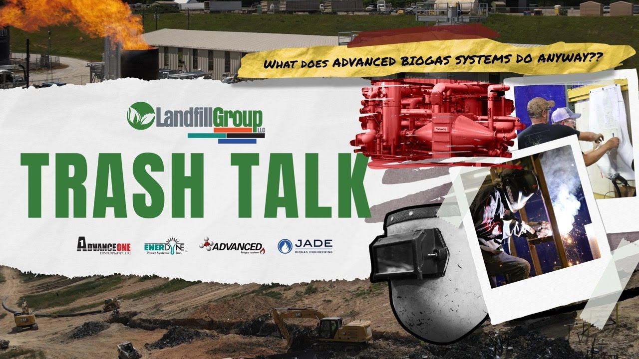 Trash Talk: What Does Advanced Biogas Systems Do Anyway??