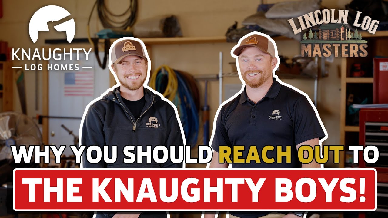 Do you know the Knaughty Boys? (AKA: Lincoln Log Masters)