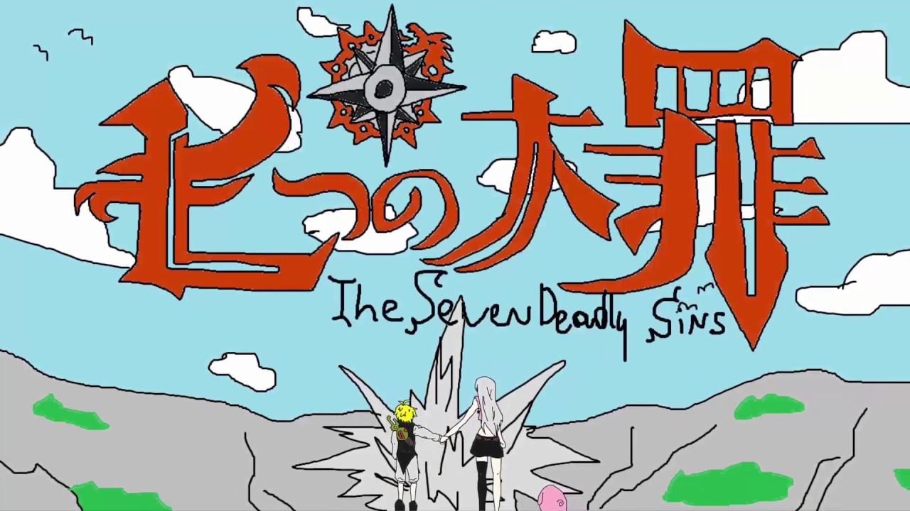 Nanatsu no Taizai Opening 1 - Paint Version