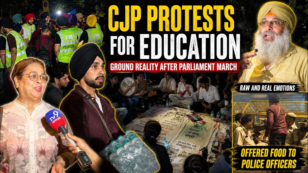 Lathi charge Ke Baad Bhi Police Ko Langar Diya! | CJP Protest Ground Reality