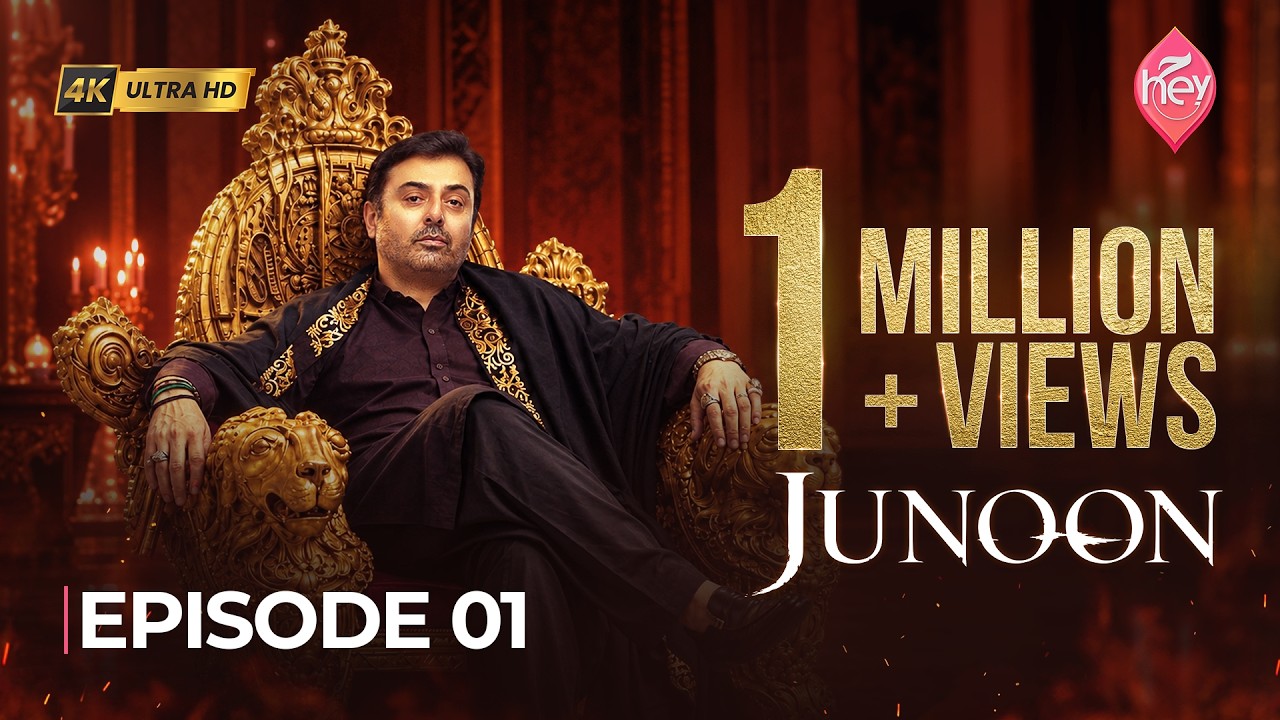 Junoon Episode 01 [Eng Sub] | Nauman Ijaz - Noor Zafar Khan Babar Ali | 28th September 2026 | HEY TV
