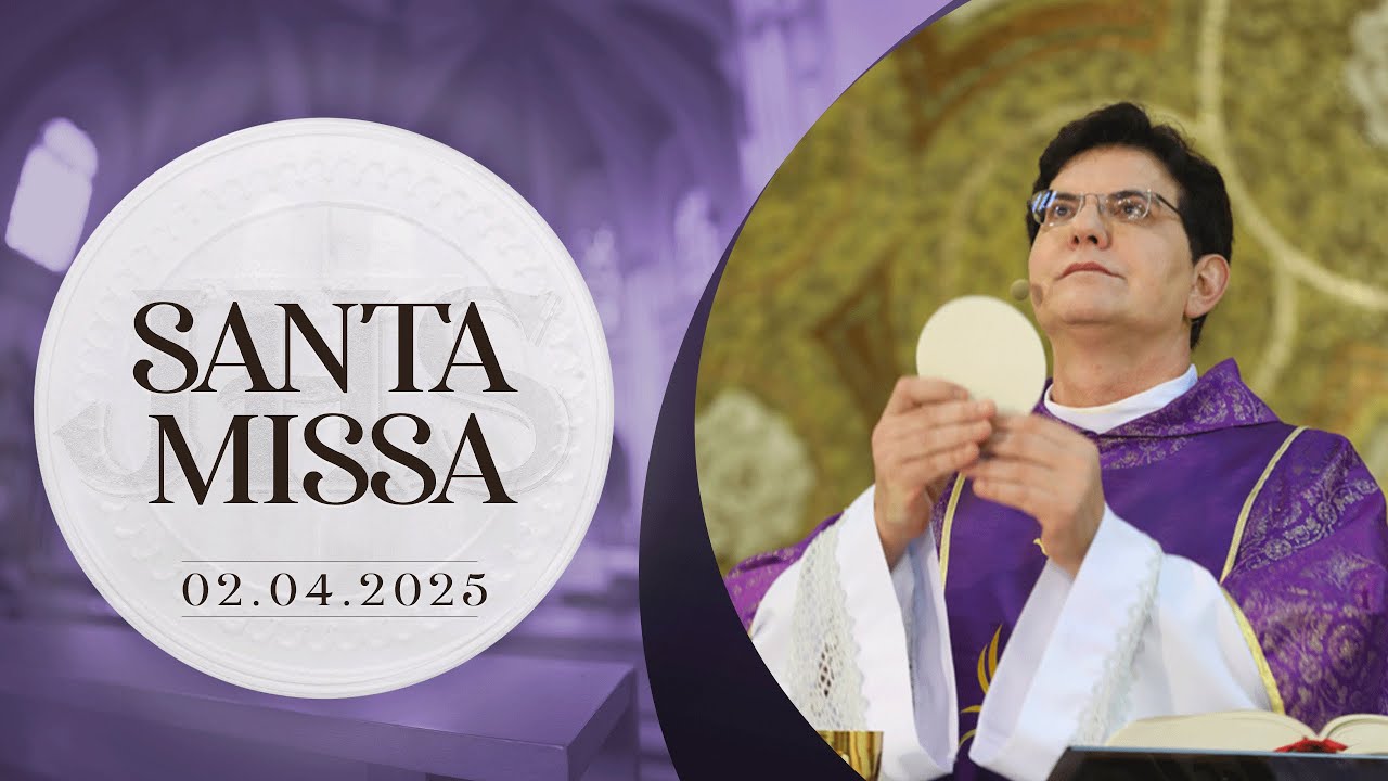 SANTA MISSA AO VIVO | 02/04/2025 | @PadreManzottiOficial