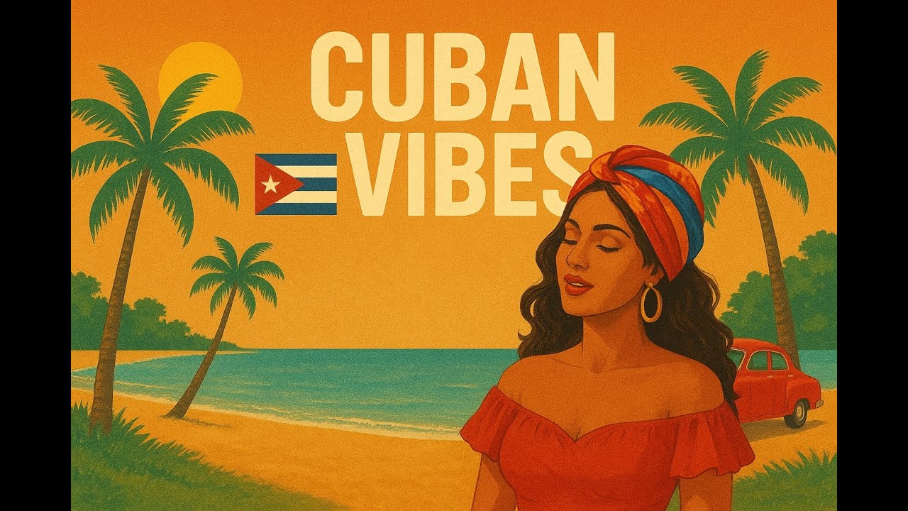 Cuban Vibes 🎶 | 20 Minutes of Authentic Cuban Music