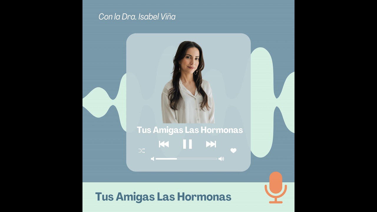 EP 41. Estreñimiento: Hormonas, Fibras y Soluciones.