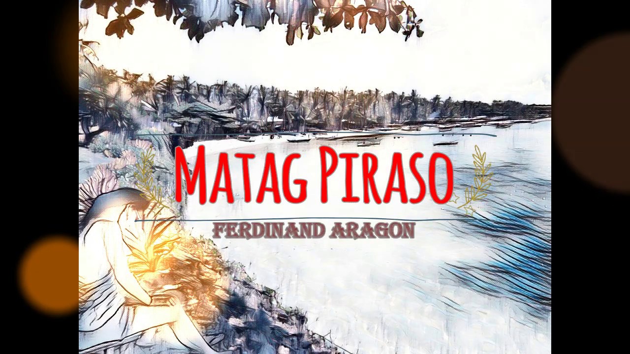 Ferdinand Aragon - Matag Piraso