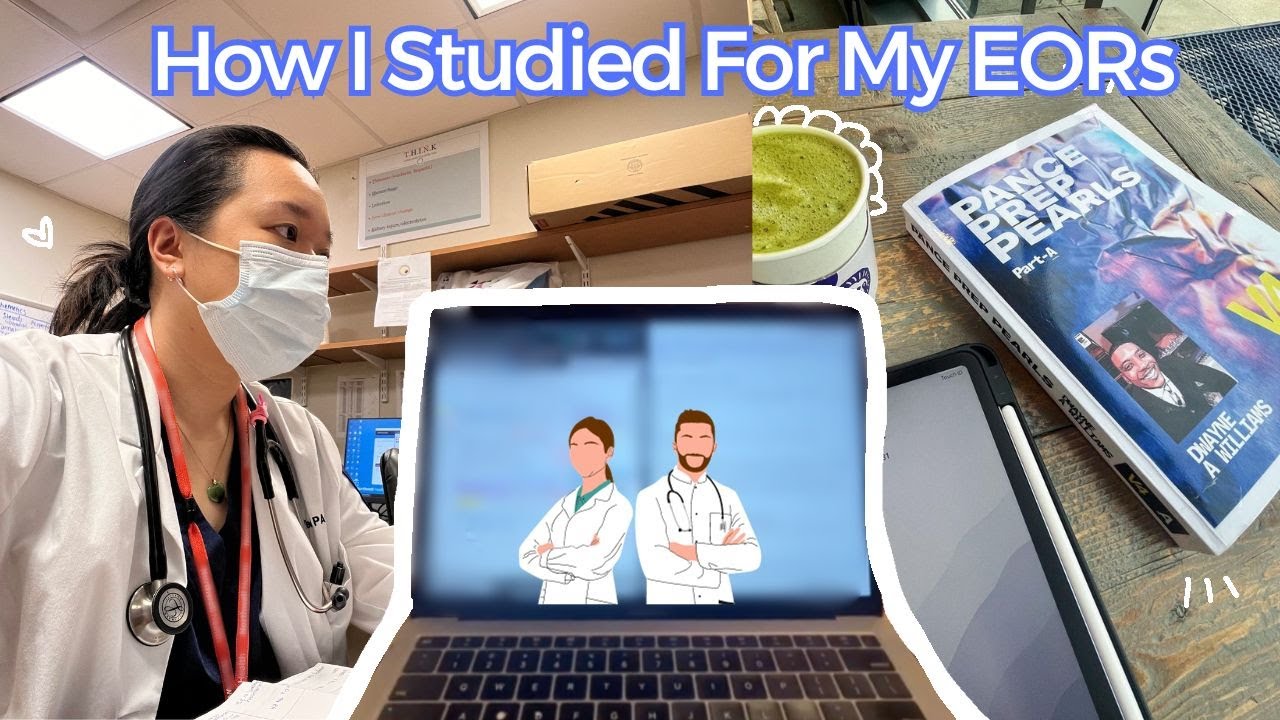 How I Studied For My EOR Exams (PA-S)