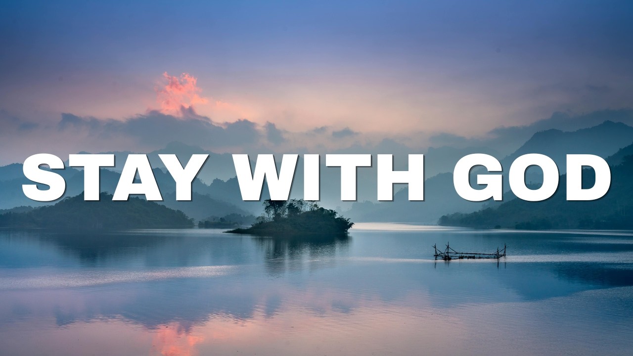 Abide in God’s Presence — 1 Hour Prayer & Bible Meditation for Peace, Healing & Closeness with Jesus