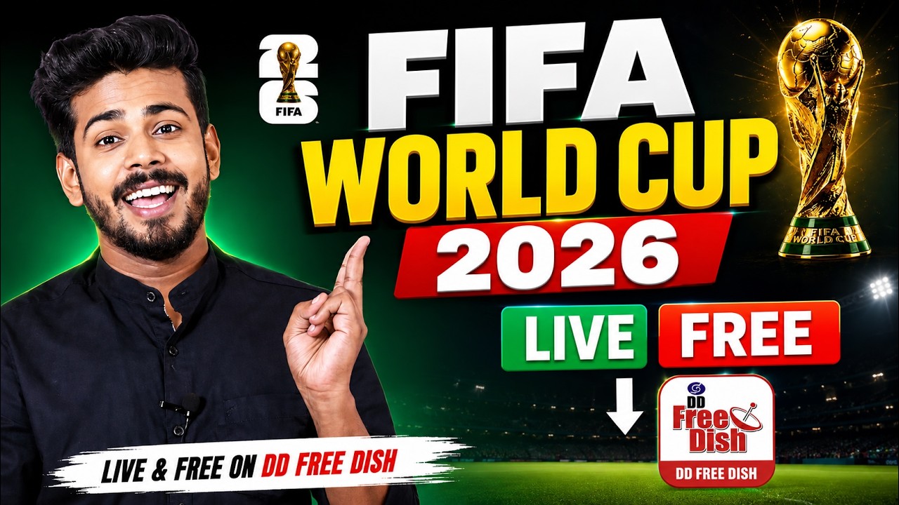 FIFA 2026 Live on DD Free Dish - FIFA World Cup 2026 Kis Channel Par Aayega