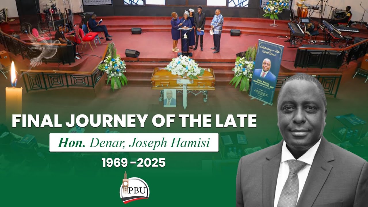 Final Journey Of Hon. Joseph Denar Hamisi, MP.