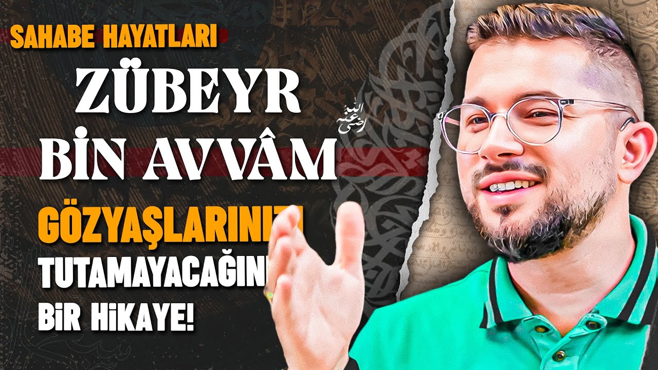 G&ouml;zyaşlarınızı Tutamayacağınız Bir Sahabe Hikayesi! | Z&uuml;beyr Bin Avv&acirc;m (r.a)