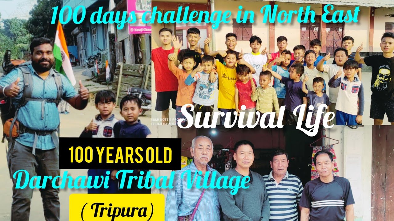 North East Day 29|100 days challenge in North East|100 Years Old Darchawi Tribal Village Of Survival