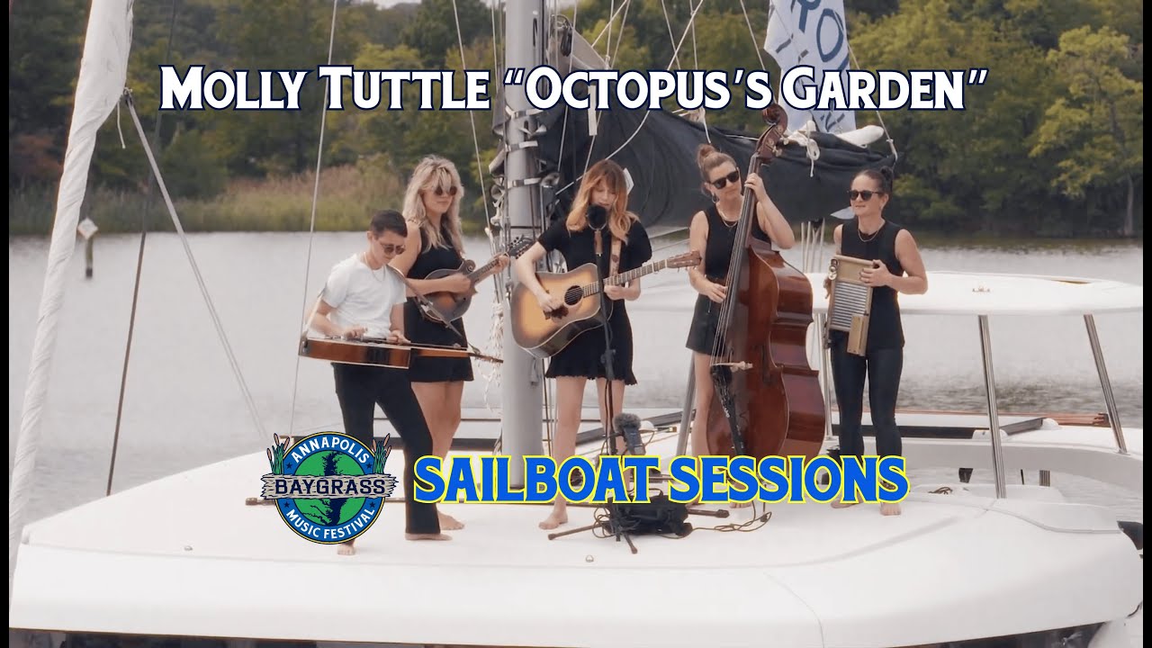 Annapolis Baygrass SAILBOAT SESSIONS: Molly Tuttle 