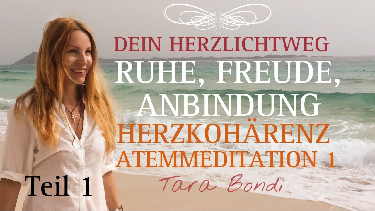 HERZ Kohärenz Meditation /Entspannung zwischendurch & Innere Ruhe/ HERZLICHTWEG Teil 1