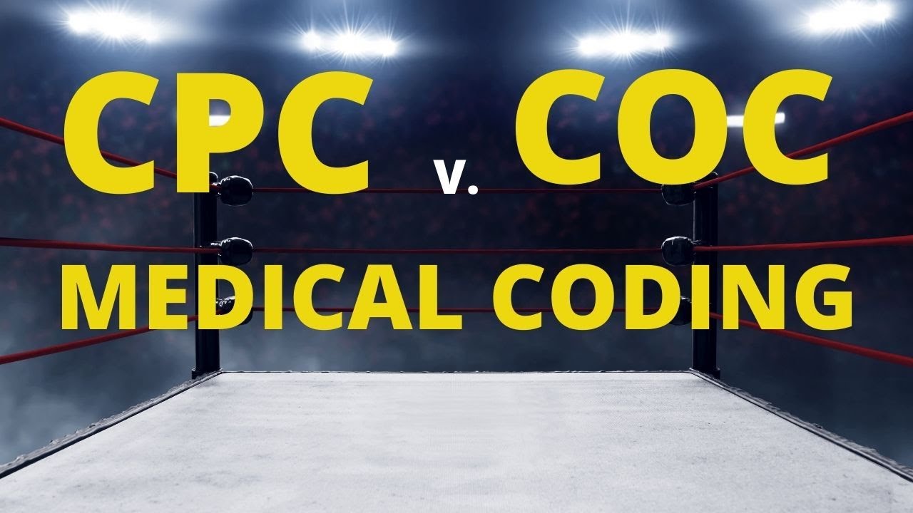 CPC V. COC | RHIT | HS DIPLOMA | GED | MEDICAL CODING WITH BLEU