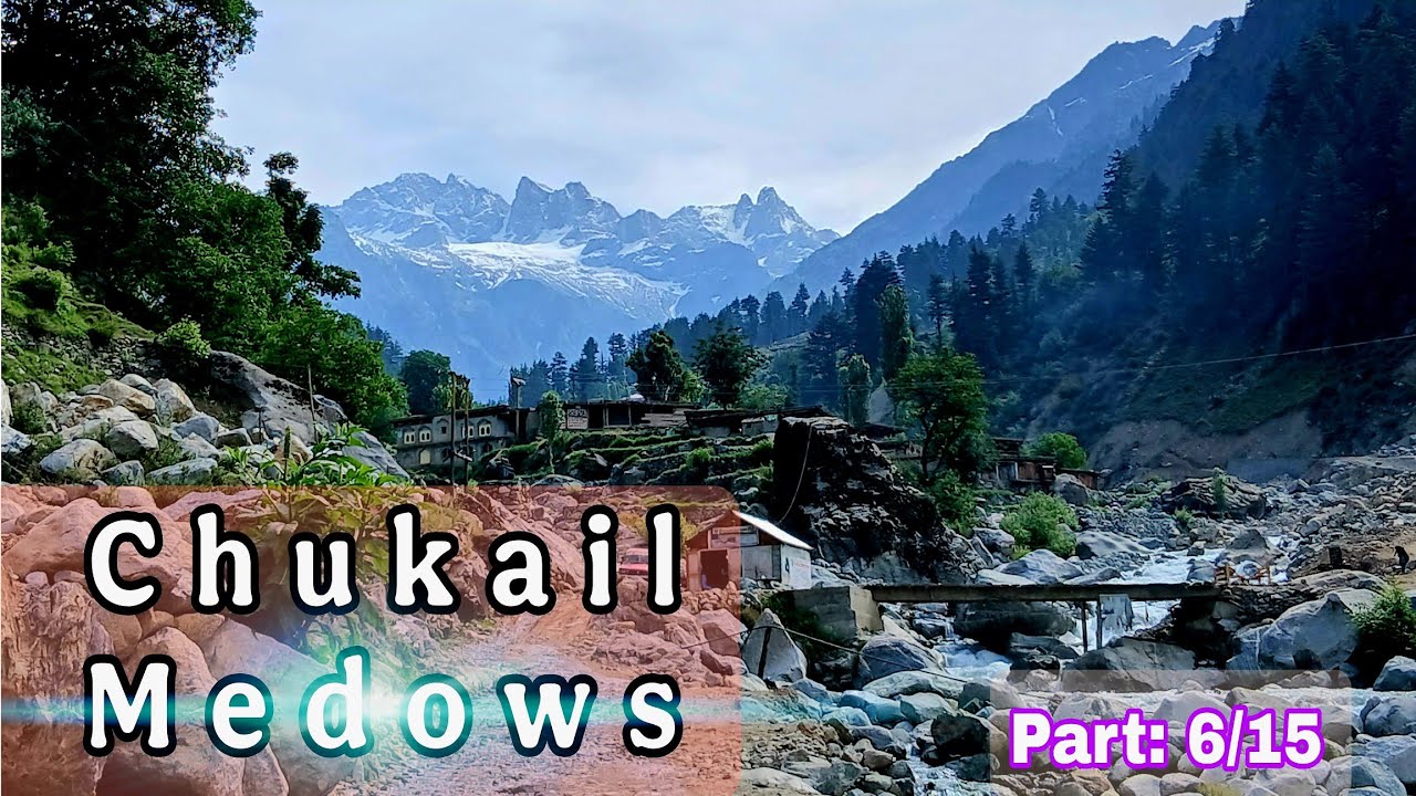 Chukail Medows Swat (Part 6 of 15)