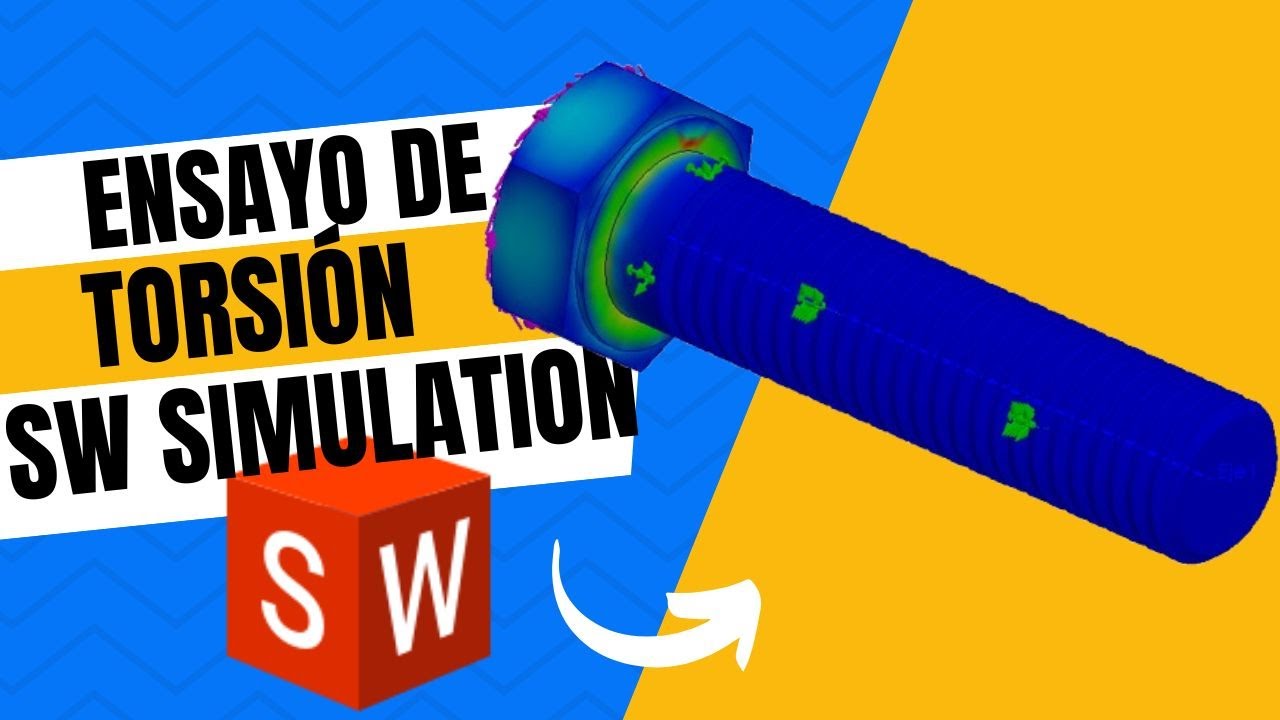 Tutorial: ensayo de torsión en SolidWorks Simulation