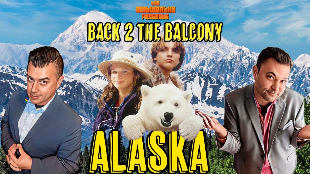 BACK 2 THE BALCONY - ALASKSA!