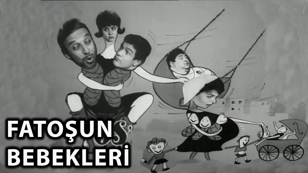 Fatoşun Bebekleri (1962) - Tek Parça (Sadri Alışık & Fatma Girik)
