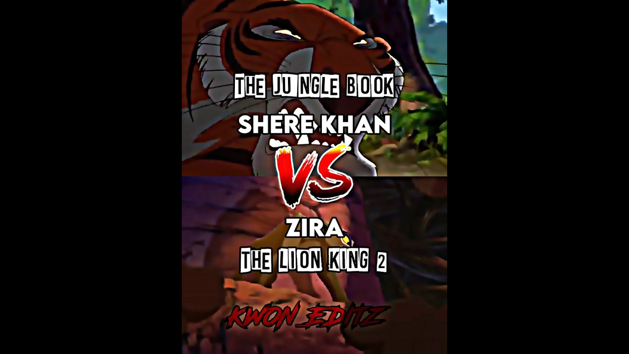 shere Khan vs zira #viralshort #edit #naoflopa #disney #wis #whoisstrongest #thelionking #vsbattle