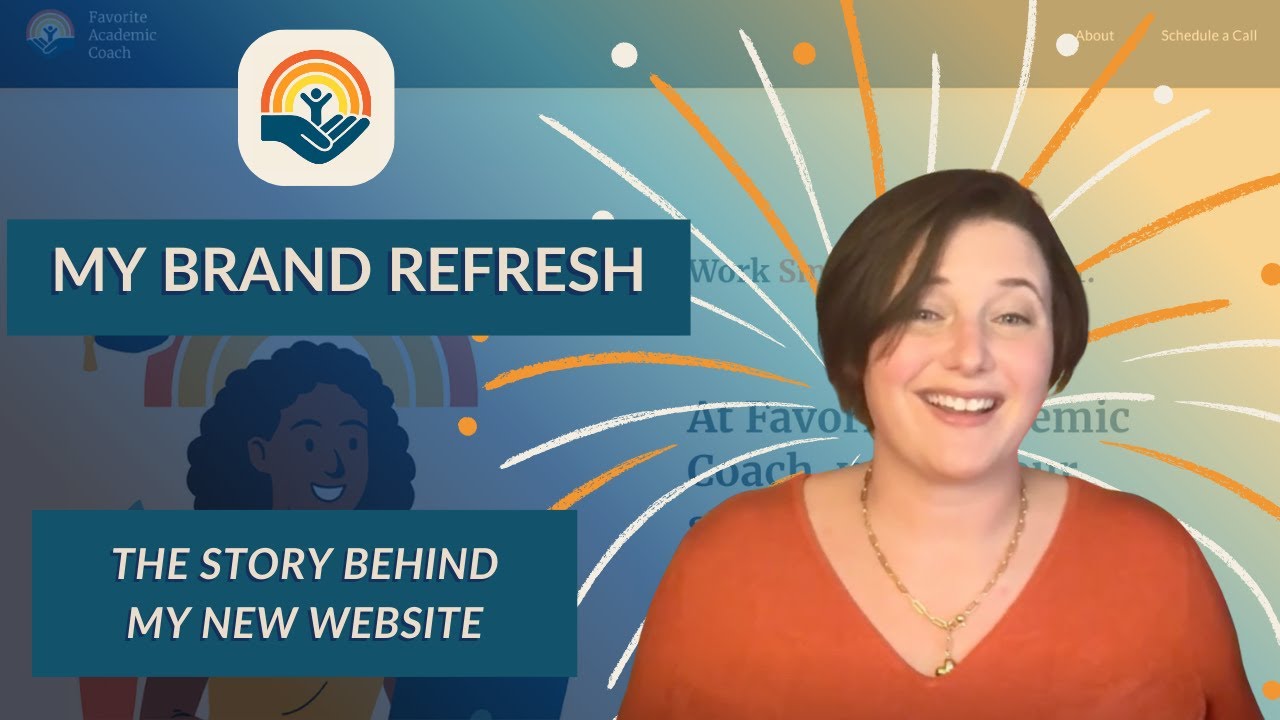 From Teacher to Academic Coach: The Story Behind My New Website and Brand