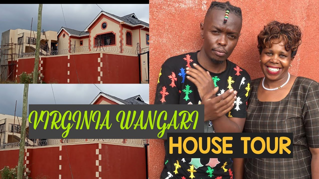 VIRGINIA WANGARI   AMAZING HOUSE TOUR MWENYE ANATREND ATI HAEZI ISHI NYUMBA BILA SWIMMING POOL