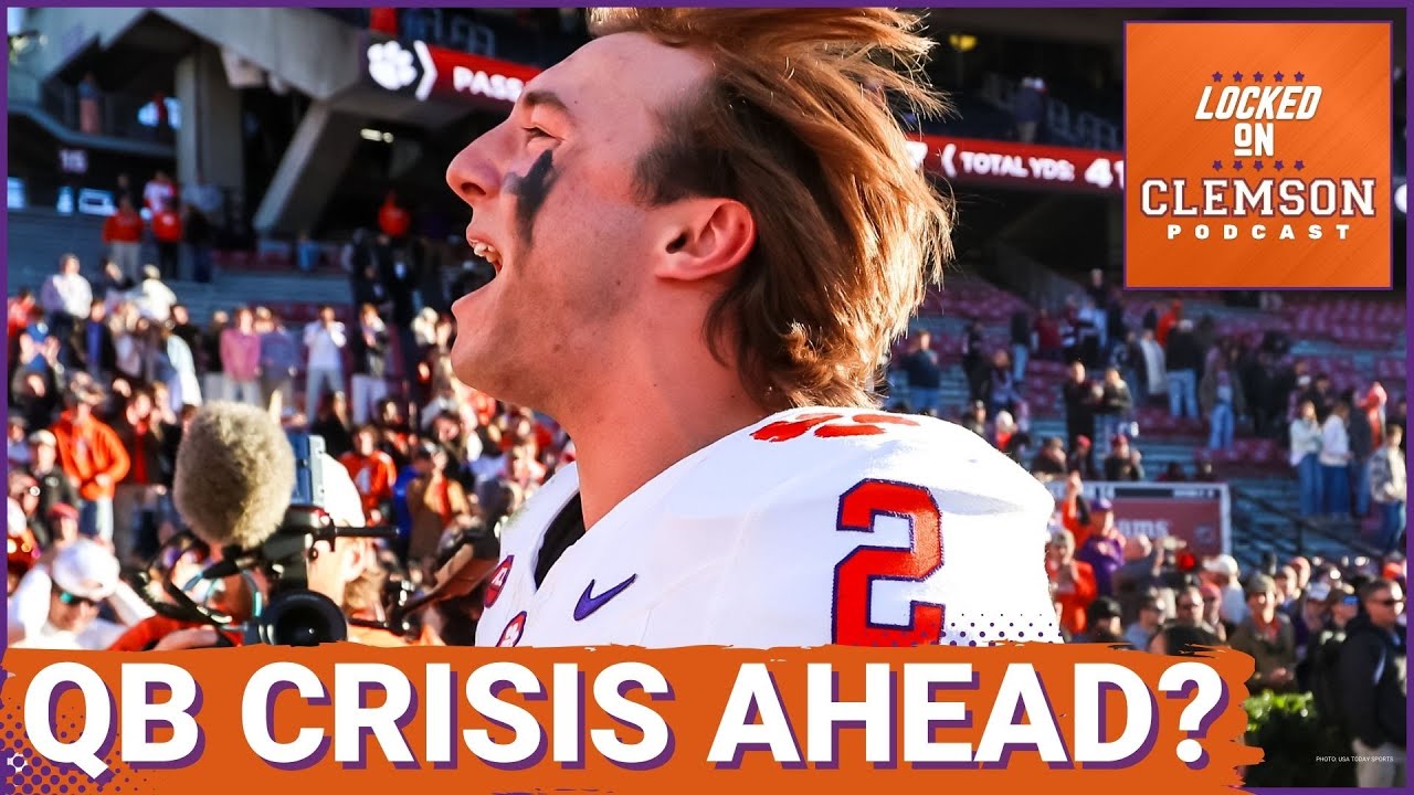 PORTAL REALITY: Clemson Quarterback Search HEATS UP | Who Is The Next QB?