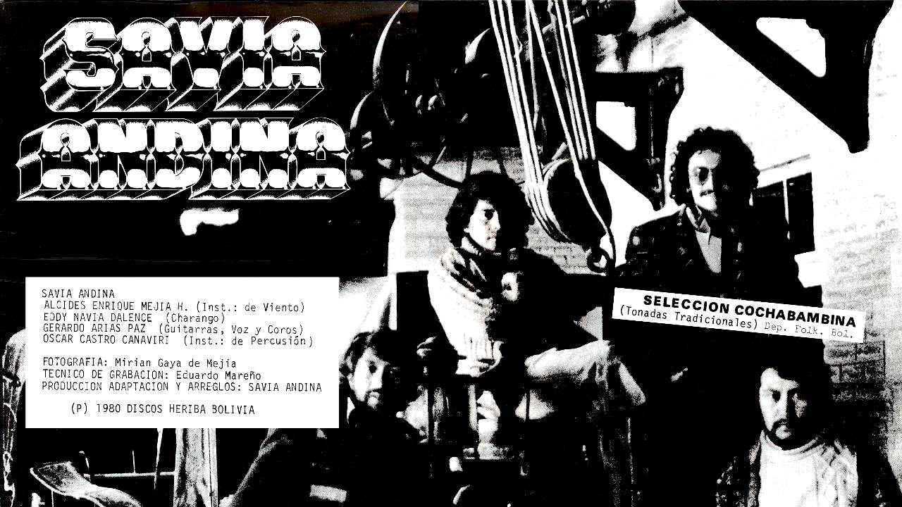 SAVIA ANDINA - Seleccion Cochabambina (1980) HD