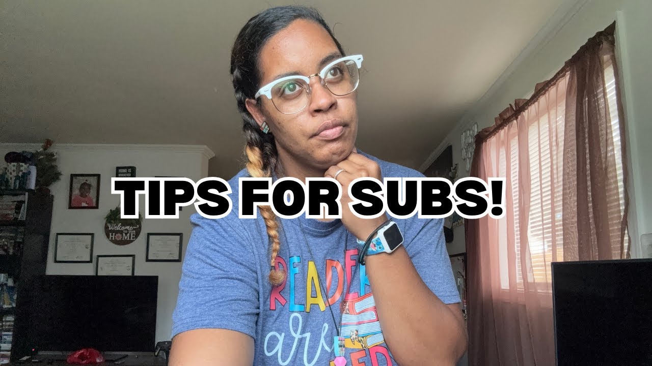 BEST SUBSTITUTE TEACHER TIPS!