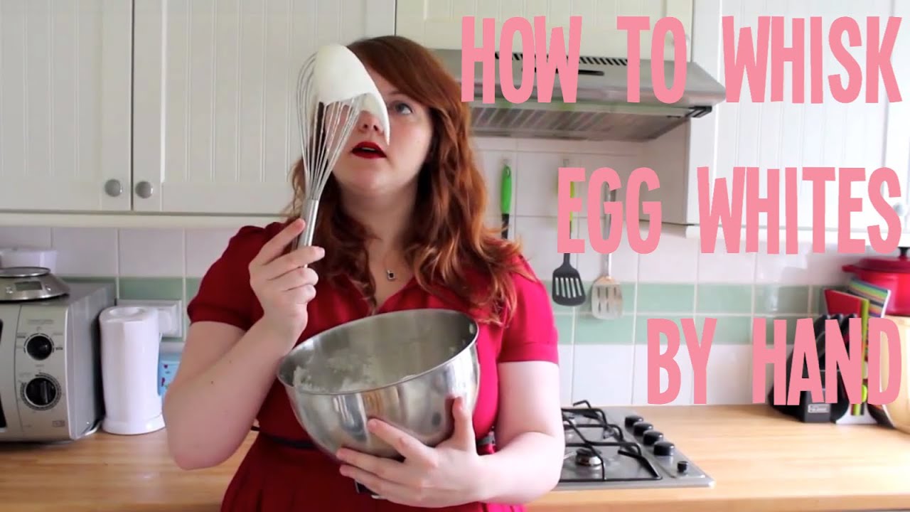 How to whisk egg whites by hand