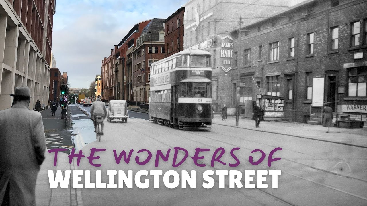 History of Wellington Street in Leeds