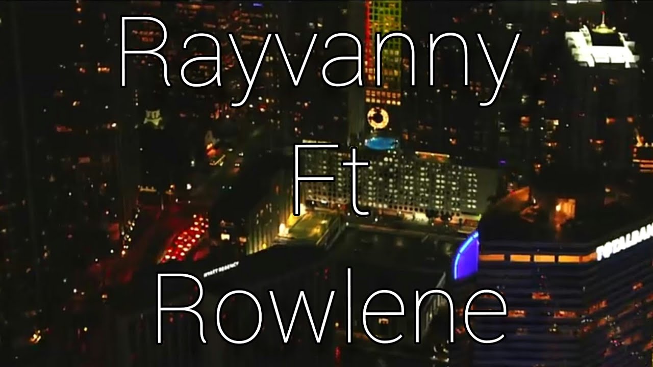 Rayvanny ft Rowlene - Girlfriend (Official music video)