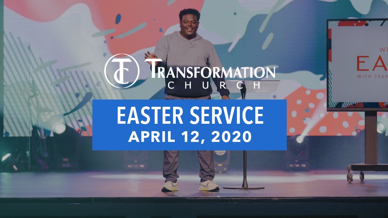 Transformation Church | Easter | We Shall Rise | Service