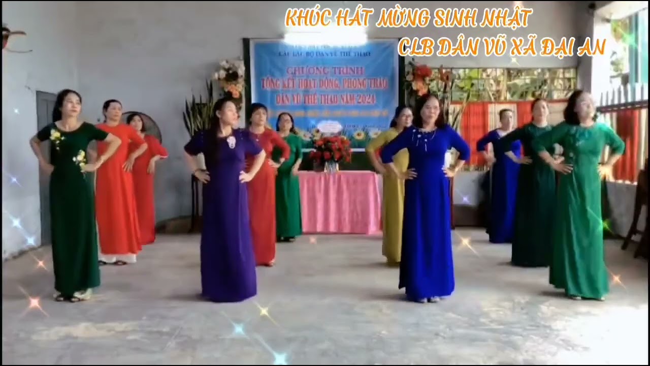 Mừng sinh nhật . CLB Dân vũ Đại An