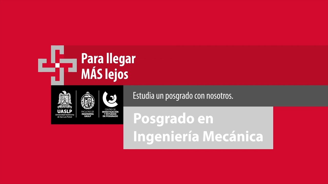 Posgrado en Ingeniería Mecánica