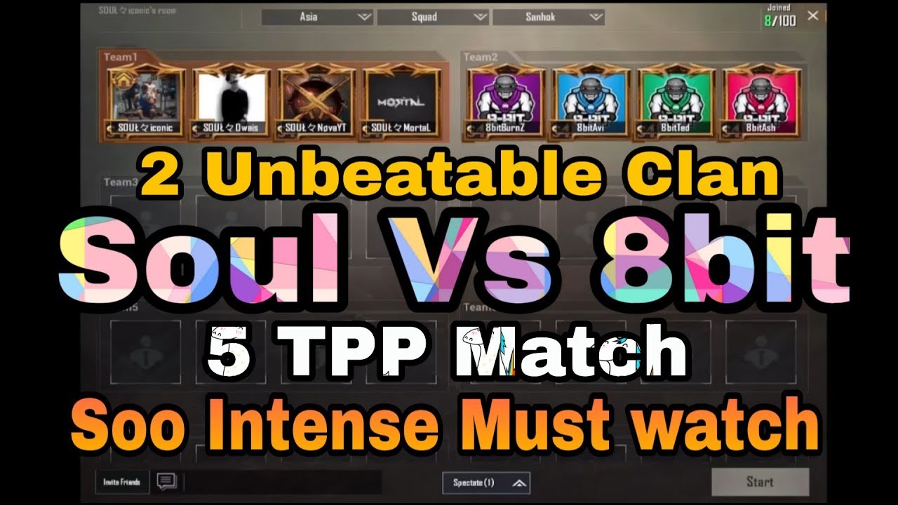 #PUBG #MortaL #Soul #8bit 5 TPP Soul Vs 8bit Clan || Match In Custom Room || Shaktimaan Gaming