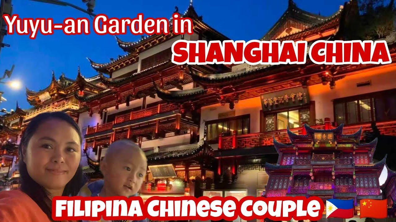 Filipina in China | Yuyu-an Garden in SHANGHAI China Subrang Ganda sa Shanghai 🇨🇳🇵🇭