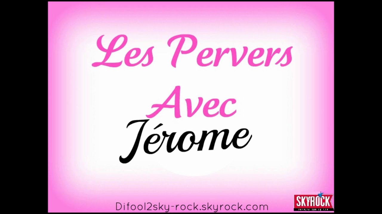 Radio Libre - Appel A J&eacute;rome [1] Un Pervers Qui Est Persuader D'Etre Sur RTL