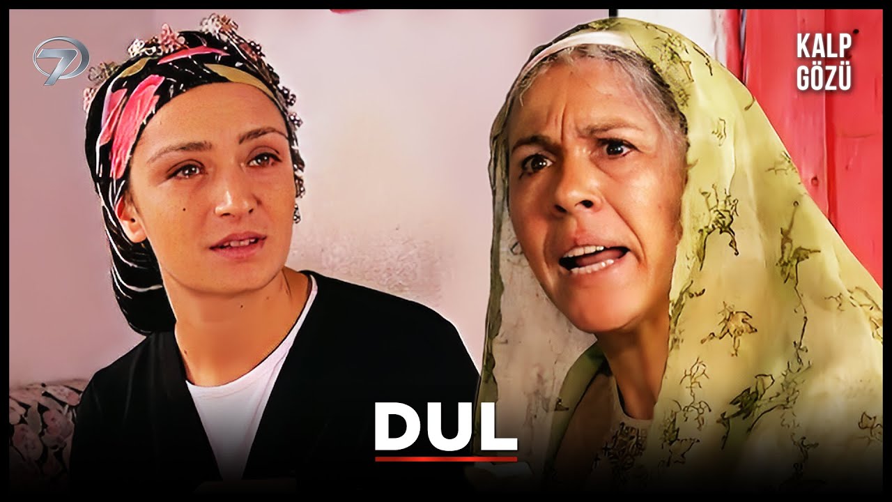 Dul - Kalp Gözü