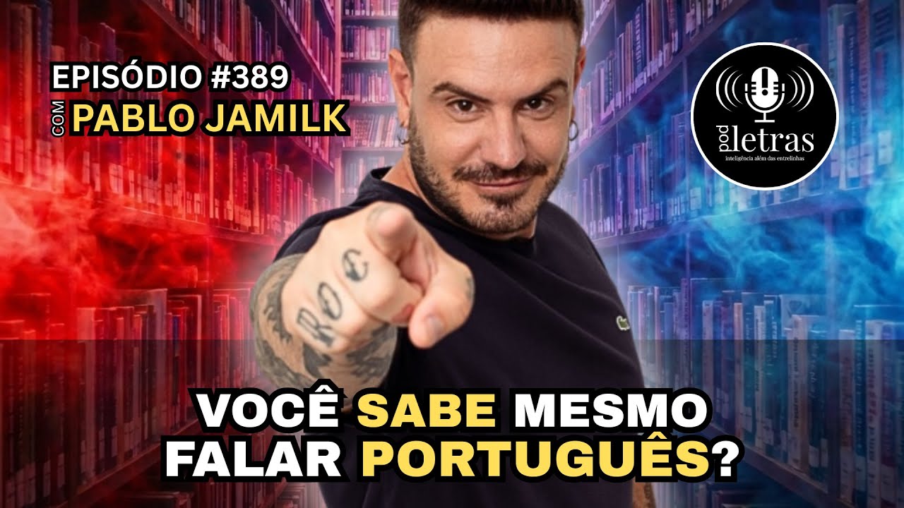 PABLO JAMILK - PodLetras #389