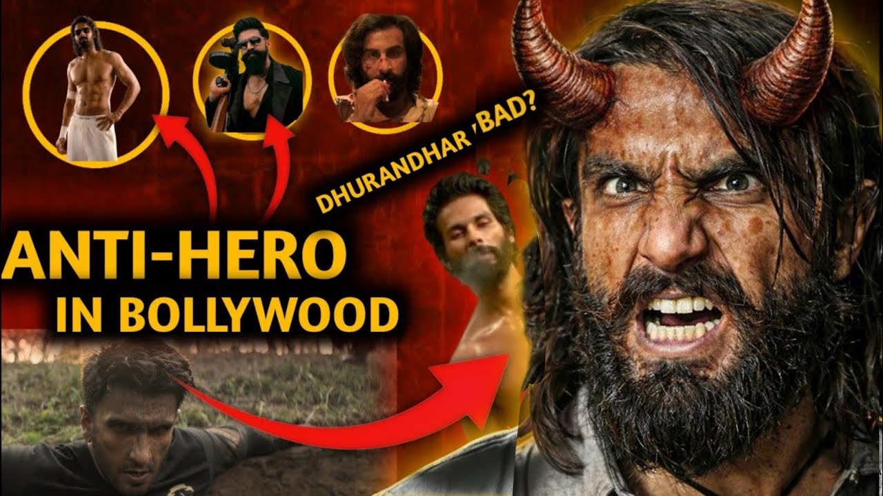 Why Anti Hero's are Increasing in Indian Cinema? || #FilmAnalysis